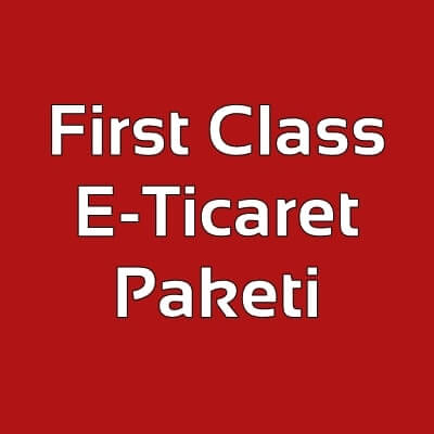 First Class E-Ticaret Paketi